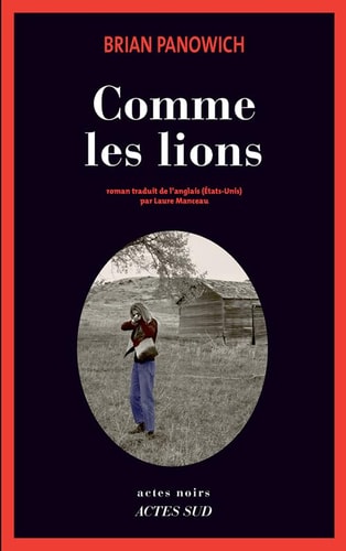 COMME LES LIONS, de Brian Panowich | portada del libro
