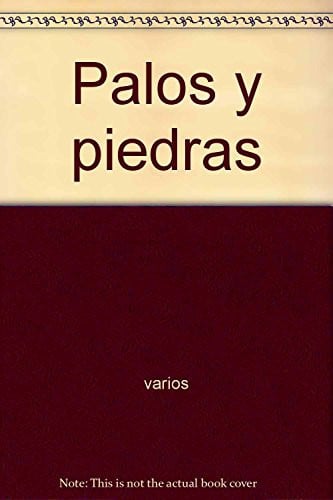 PALOS Y PIEDRAS, de PEARCE | portada del libro