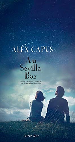 AU SEVILLA BAR, de Alex Capus | portada del libro