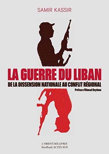 LA GUERRE DU LIBAN, de Samir Kassir | portada del libro