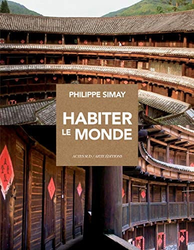 HABITER LE MONDE, de Philippe Simay | portada del libro