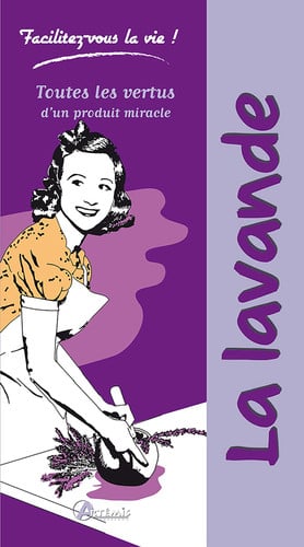 LA LAVANDE, de DELVAILLE A | portada del libro
