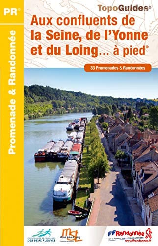 CONFLUENTS SEINE YONNE ET LOING A PIED 77 PR P774, de COLLECTIF | portada del libro