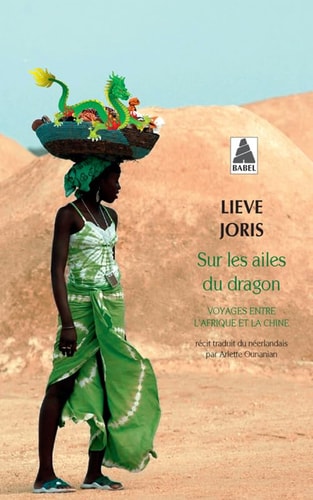 SUR LES AILES DU DRAGON, de Lieve Joris | portada del libro