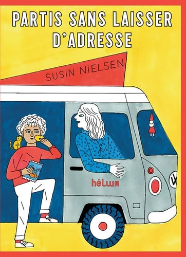 PARTIS SANS LAISSER DADRESSE, de Susin Nielsen | portada del libro