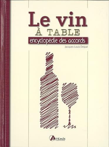 LE VIN A TABLE ENCYCLOPEDIE DES ACCORDS, de COLLECTIF | portada del libro
