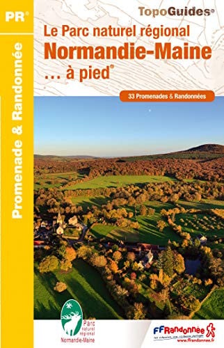 PNR NORMANDIE-MAINE A PIED 50-53-61-72 PR PN21, de COLLECTIF | portada del libro