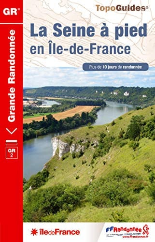 SEINE A PIED EN ILE DE FRANCE GR 2 203, de COLLECTIF | portada del libro