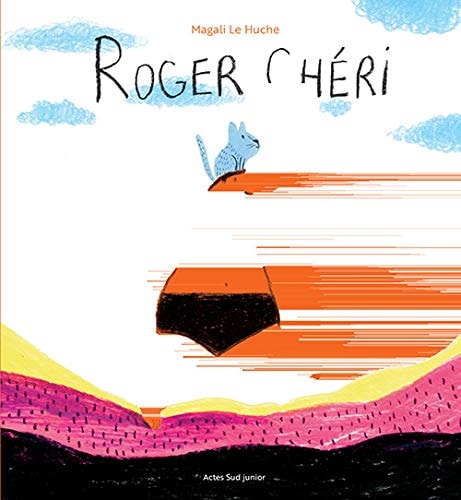ROGER CHERI, de Magali Le Huche | portada del libro