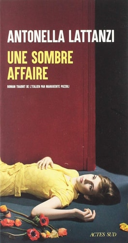 UNE SOMBRE AFFAIRE, de Antonella Lattanzi | portada del libro