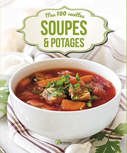SOUPES ET POTAGES, de COLLECTIF | portada del libro