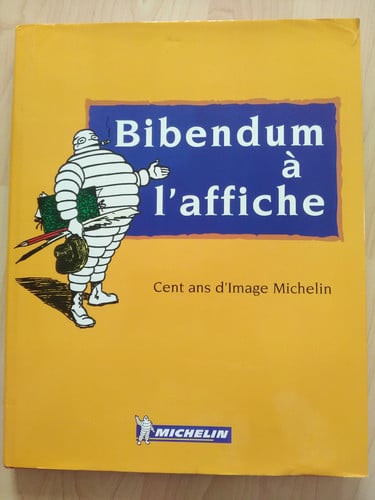 BIBENDUM A L'AFFICHE, de SIN AUTOR | portada del libro