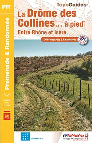 DROME DES COLLINES A PIED P261 LA, de COLLECTIF | portada del libro