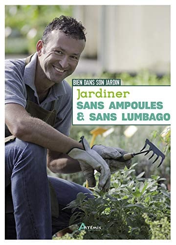 JARDINER SANS AMPOULES ET SANS LUMBAGO, de LE JARDINIER P | portada del libro