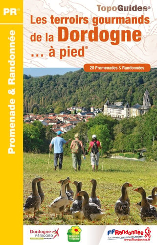 TERROIRS GOURMANDS DE LA DORDOGNE LES A PIED, de COLLECTIF | portada del libro