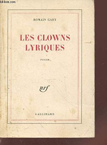 LES CLOWNS LYRIQUES, de Romain Gary | portada del libro