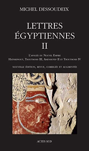 LETTRES EGYPTIENNES II, de Michel Dessoudeix | portada del libro
