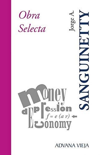 Jorge A. Sanguinetty. Obra Selecta, de Sanguinetty | portada del libro