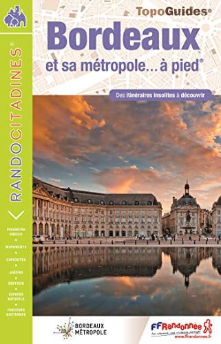 BORDEAUX ET SA METROPOLE A PIED, de COLLECTIF | portada del libro