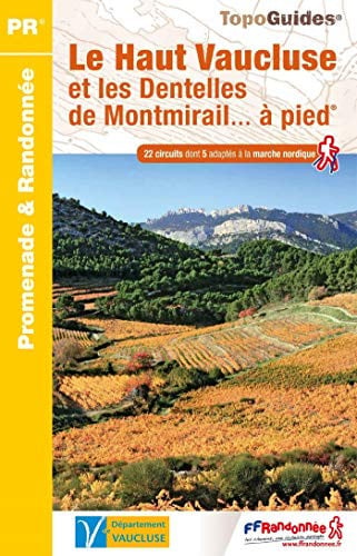 LE HAUT VAUCLUSE ET LES DENTELLES DE MONTMIRAIL A PIED, de COLLECTIF | portada del libro