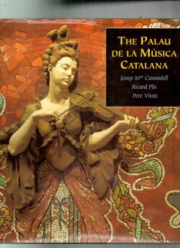 The Palau de la Música Catalana, de CARANDELL | portada del libro