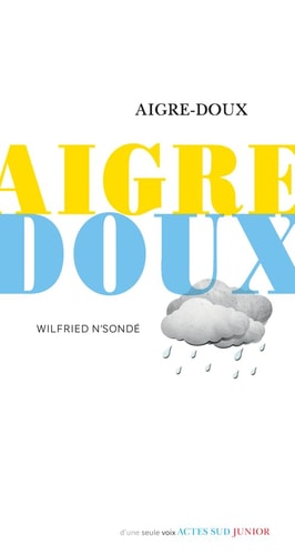 AIGRE-DOUX, de Wilfried N'Sondé | portada del libro