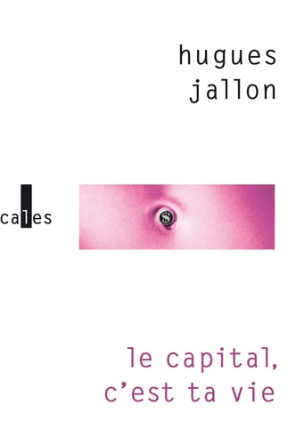 CAPITAL C EST TA VIE, de Hugues Jallon | portada del libro