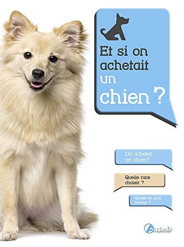 ET SI ON ACHETAIT UN CHIEN ?, de BALZER A-LOTH A | portada del libro