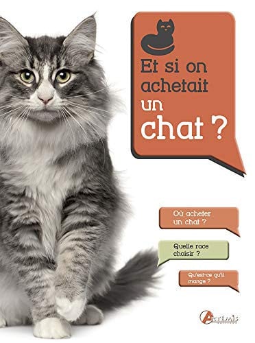 ET SI ON ACHETAIT UN CHAT ?, de BALZER A-LOTH A | portada del libro