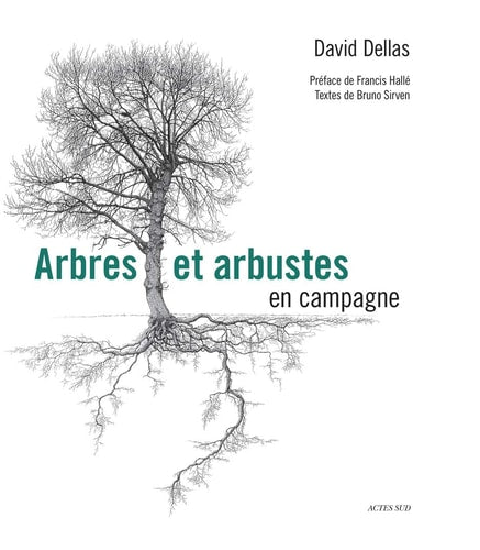 ARBRES ET ARBUSTES EN CAMPAGNE, de David Dellas | portada del libro