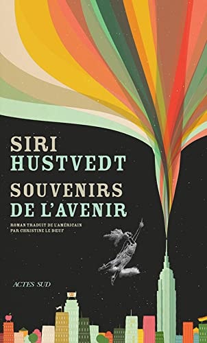 SOUVENIRS DE L'AVENIR, de Siri Hustvedt | portada del libro