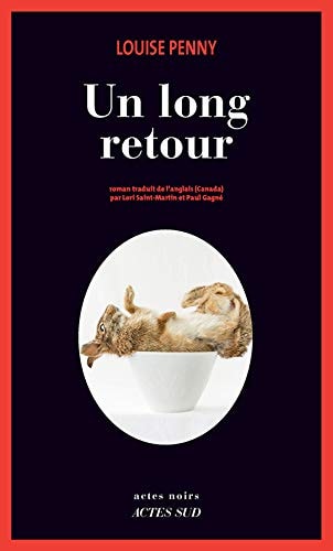 UN LONG RETOUR, de Louise Penny | portada del libro