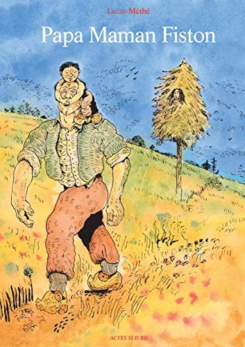 PAPA MAMAN FISTON, de Lucas Méthé | portada del libro