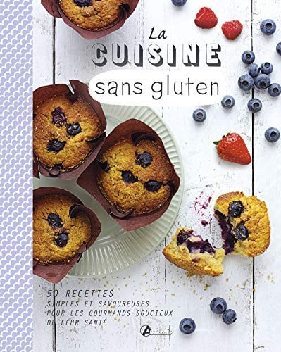 LA CUISINE SANS GLUTEN, de COLLECTIF | portada del libro