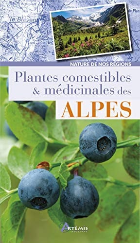 PLANTES COMESTIBLES ET MEDICINALES DES ALPES, de COLLECTIF | portada del libro