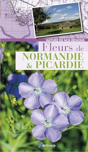 FLEURS DE NORMANDIE ET PICARDIE, de COLLECTIF | portada del libro