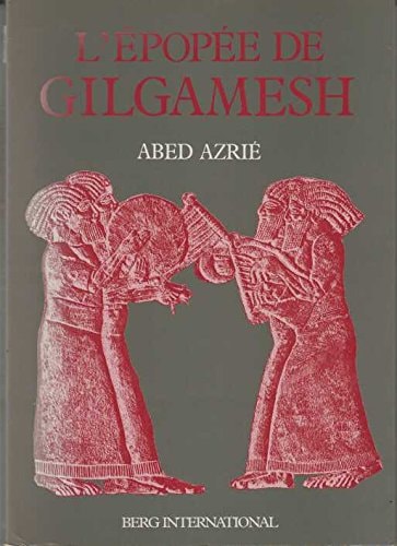 L'EPOPEE DE GILGAMESH, de Abed Azrié | portada del libro