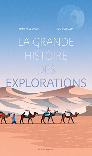 LA GRANDE HISTOIRE DES EXPLORATIONS, de Théophile Simon | portada del libro