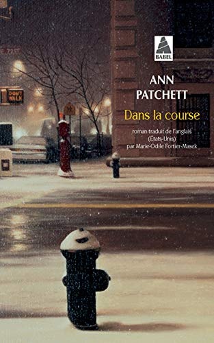 DANS LA COURSE, de Ann Patchett | portada del libro