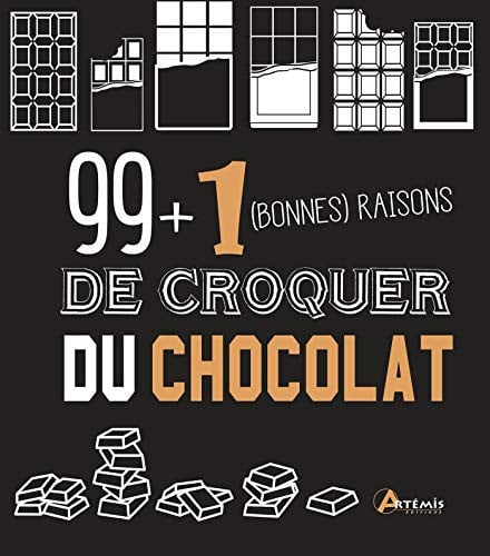 99 + 1 BONNES RAISONS DE CROQUER DU CHOCOLAT, de SCAGNETTI O | portada del libro