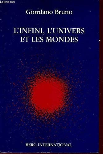 L'INFINI, L'UNIVERS ET LES MONDES, de Giordano Bruno | portada del libro