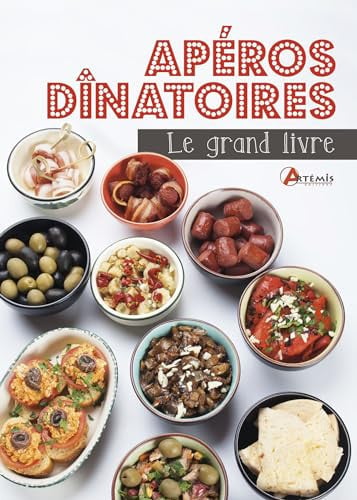 LE GRAND LIVRE DES APEROS DINATOIRES, de COLLECTIF | portada del libro