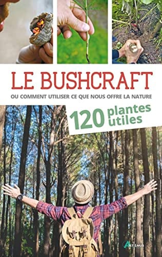BUSHCRAFT TOME 1 120 PLANTES UTILES, de KONAREK LARS | portada del libro