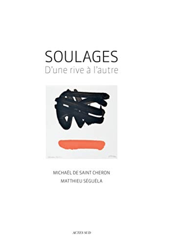 SOULAGES, de Michaël de Saint-Cheron | portada del libro