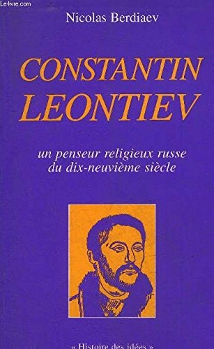 CONSTANTIN LEONTIEV, de Nikolaj Berdjaev | portada del libro