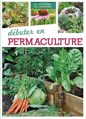DEBUTER EN PERMACULTURE, de DELVAILLE ALICE | portada del libro