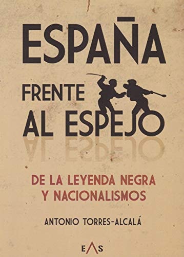 España frente al espejo, de Torres Alcalá | portada del libro