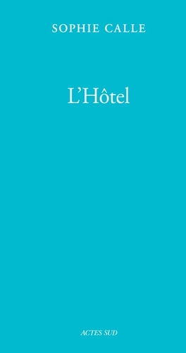 LHOTEL LIVRE V, de Sophie Calle | portada del libro