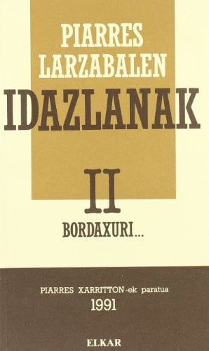 Piarres Larzabalen idazlanak 2, de Larzabal | portada del libro