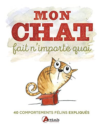 MON CHAT FAIT N'IMPORTE QUOI 40 COMPORTEMENTS FELINS ETONNAN, de POWELL MICHAEL | portada del libro
